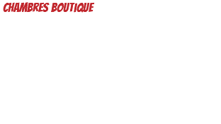  Chambres Boutique 